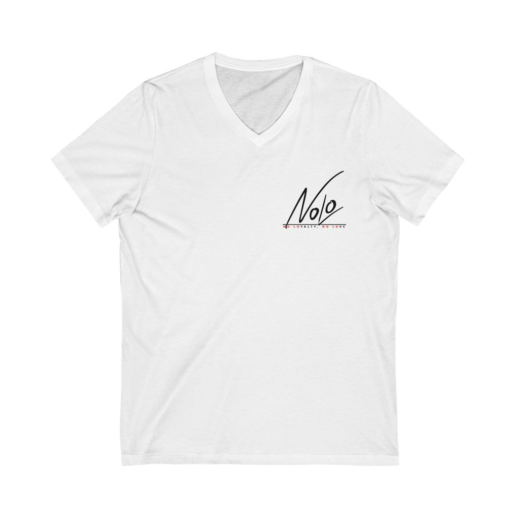 No Loyalty No Love Short Sleeve V-Neck Tee